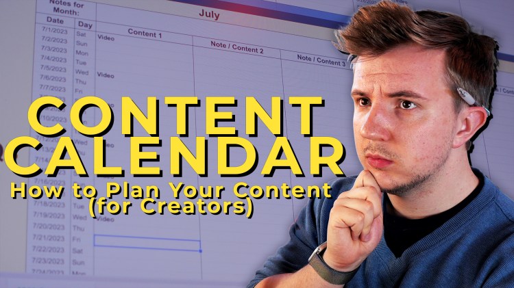 Content Calendars: Planning Basics for Organized&nbsp;Creators